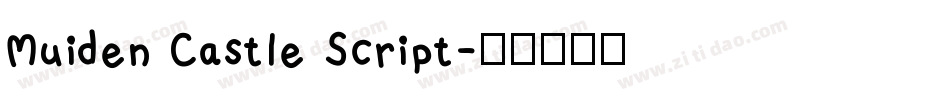 Muiden Castle Script字体转换